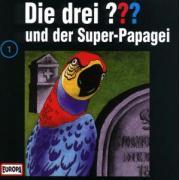 Die drei ??? und der Super-Papagei,1 Audio-CD