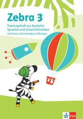 Zebra 3, Trainingsheft zur Ausleihe Sprache und Lesen / Schreiben mit Videos und interaktiven &Uuml;bungen Klassse 3