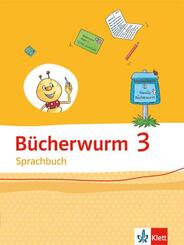 B&uuml;cherwurm Sprachbuch 3. Ausgabe f&uuml;r Berlin, Brandenburg, Mecklenburg-Vorpommern, Sachsen-Anhalt, Th&uuml;ringen