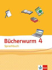 B&uuml;cherwurm Sprachbuch 4. Ausgabe f&uuml;r Berlin, Brandenburg, Mecklenburg-Vorpommern, Sachsen-Anhalt, Th&uuml;ringen