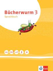 B&uuml;cherwurm Sprachbuch 3. Ausgabe f&uuml;r Berlin, Brandenburg, Mecklenburg-Vorpommern, Sachsen, Sachsen-Anhalt, Th&uuml;ringen