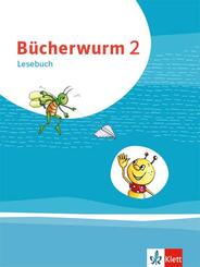 B&uuml;cherwurm Lesebuch 2. Ausgabe f&uuml;r Berlin, Brandenburg, Mecklenburg-Vorpommern, Sachsen, Sachsen-Anhalt, Th&uuml;ringen