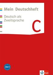 Mein Deutschheft C. Deutsch als Zweitsprache, m. 1 Beilage