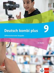 Deutsch kombi plus 9. Differenzierende Ausgabe, m. 1 Beilage