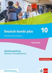 Deutsch kombi plus 9-10. Differenzierende Ausgabe Baden-W&uuml;rtemberg