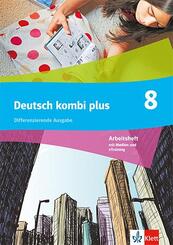 Deutsch kombi plus 8. Differenzierende Ausgabe, m. 1 Beilage