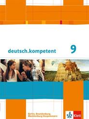 deutsch.kompetent 9. Ausgabe Berlin, Brandenburg, Mecklenburg-Vorpommern