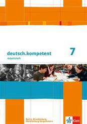deutsch.kompetent 7. Ausgabe Berlin, Brandenburg, Mecklenburg-Vorpommern
