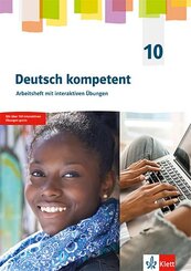 Deutsch kompetent 10. G9-Ausgabe, m. 1 Beilage