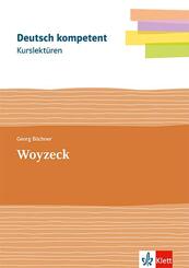 Kurslekt&uuml;re Georg B&uuml;chner: Woyzeck, m. 1 Beilage