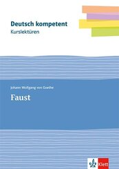 Kurslekt&uuml;re Johann Wolfgang von Goethe: Faust
