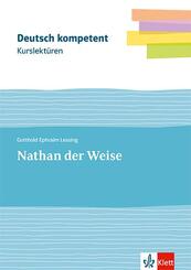 Kurslekt&uuml;re Gotthold Ephraim Lessing: Nathan der Weise, m. 1 Beilage