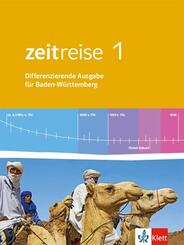 Zeitreise 1. Differenzierende Ausgabe Baden-W&uuml;rttemberg