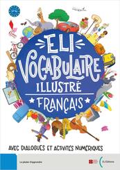 ELI Vocabulaire Illustr&eacute; Fran&ccedil;ais
