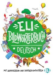 ELI Bildw&ouml;rterbuch Deutsch
