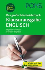 PONS Das gro&szlig;e Schulw&ouml;rterbuch Klausurausgabe Englisch, m.  Buch, m.  Online-Zugang