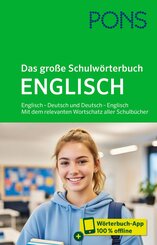 PONS Das gro&szlig;e Schulw&ouml;rterbuch Englisch, m.  Buch, m.  Online-Zugang