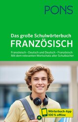 PONS Das gro&szlig;e Schulw&ouml;rterbuch Franz&ouml;sisch, m.  Buch, m.  Online-Zugang