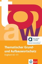Thematischer Grund- und Aufbauwortschatz Englisch - Hybride Ausgabe allango, m. 1 Beilage