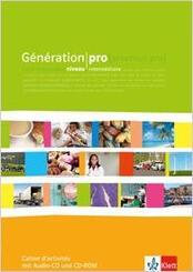 G&eacute;n&eacute;ration pro niveau interm&eacute;diaire, m. 1 Beilage