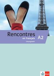 Rencontres en fran&ccedil;ais A2 - L&ouml;sungsheft