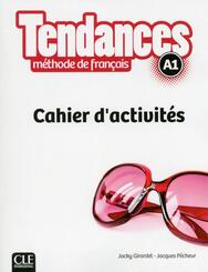 Tendances A1 - Cahier d'activit&eacute;s