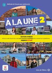 &Agrave; LA UNE 2 - &Eacute;dition hybride