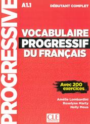 Vocabulaire progressif du Fran&ccedil;ais, Niveau d&eacute;butant complet (3&egrave;me &eacute;dition), Sch&uuml;lerbuch + mp3-CD + Online