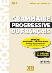 Grammaire progressive du fran&ccedil;ais - Niveau d&eacute;butant complet - 2&egrave;me &eacute;dition