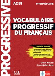 Vocabulaire progressif du fran&ccedil;ais - interm&eacute;diaire - Deutsche Ausgabe