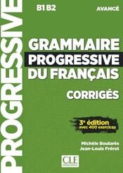 Grammaire progressive du fran&ccedil;ais - Niveau avanc&eacute; - 3&egrave;me &eacute;dition