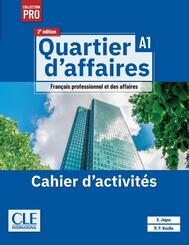 Quartier d'affaires A1, 2e &eacute;dition - &Eacute;dition hybride
