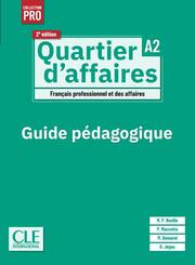 Quartier d'affaires A2, 2e &eacute;dition