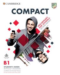 Compact Preliminary for schools, Second Edition - Student's Book without answers with Online Practice