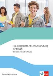 Trainingsheft Abschlusspr&uuml;fung Englisch Hauptschulabschluss Baden-W&uuml;rttemberg