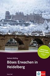 B&ouml;ses Erwachen in Heidelberg, m. Online-Angebot