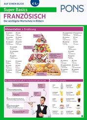 PONS Super Basics auf einen Blick Franz&ouml;sisch