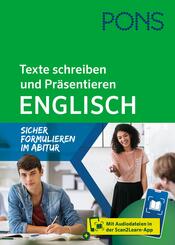 PONS Texte schreiben und Pr&auml;sentieren Englisch