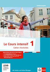 Le Cours intensif, Ausgabe 2016  - Cahier d�activit&eacute;s, m. CD-ROM.Bd.1