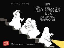 Les fant&ocirc;mes &agrave; la cave