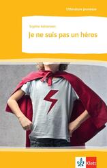 Je ne suis pas un h&eacute;ros