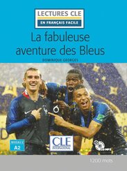 La fabuleuse aventure des bleus