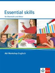 Essential skills. f&uuml;r Oberstufe und Abitur