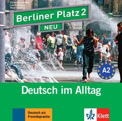 Berliner Platz 2 NEU,2 Audio-CDs zum Lehrbuchteil
