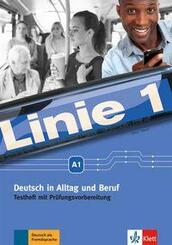 Linie 1 - Testheft mit Pr&uuml;fungsvorbereitung A1, m. Audio-CD