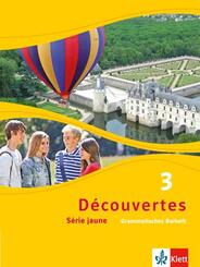 D&eacute;couvertes. S&eacute;rie jaune (ab Klasse 6). Ausgabe ab 2012 - Grammatisches Beiheft.Bd.3