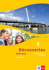 D&eacute;couvertes. S&eacute;rie jaune - 99 grammatische &Uuml;bungen zu D&eacute;couvertes S&eacute;rie jaune (ab Klasse 6) Passerelle 5. Lernjahr und Oberstufe.Bd.5