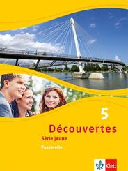 D&eacute;couvertes. S&eacute;rie jaune (ab Klasse 6). Ausgabe ab 2012 - Sch&uuml;lerbuch, Passerelle.Bd.5