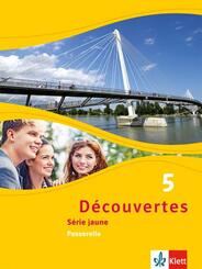 D&eacute;couvertes. S&eacute;rie jaune (ab Klasse 6). Ausgabe ab 2012 - Sch&uuml;lerbuch, Passerelle.Bd.5