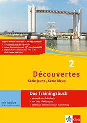 D&eacute;couvertes 2. S&eacute;rie jaune und S&eacute;rie bleue - Das Trainingsbuch, m. Audio-CD